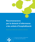 Recomanacions per la dotació d’infermeres a les unitats d’hospitalització