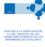 Guia per a la verificació de la col·legiació i de les condicions d’exercici de les infermeres de Catalunya
